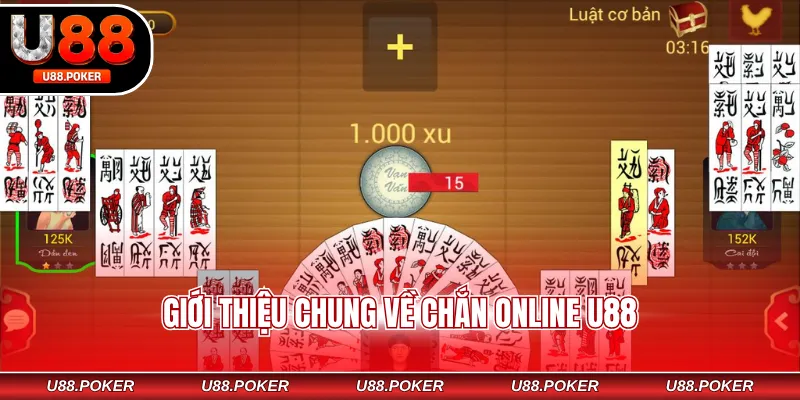 Cách Chơi Bài Chắn Online U88 Và Nghệ Thuật Chiến Thắng Giới thiệu chung về Chắn online U88
