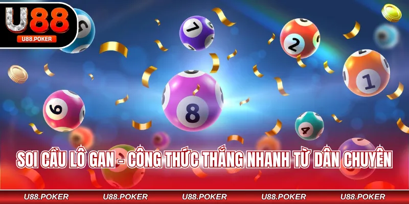 Bạch Thủ Lô - 3 Mẹo Chơi Hay Tối Ưu Nguồn Vốn 2026 Soi cầu lô gan - Công thức thắng nhanh từ dân chuyên